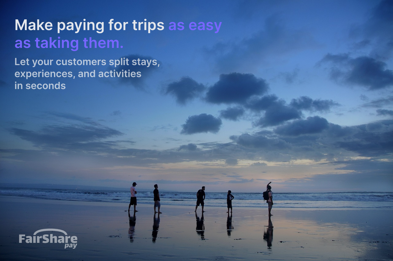Split Payments for Travel & Hotels: Convert Group Trips and Reduce Booking Drop-Off
